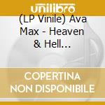 (LP Vinile) Ava Max - Heaven & Hell (Transparent Vinyl) lp vinile