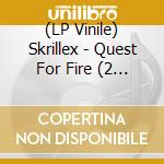 (LP Vinile) Skrillex - Quest For Fire (2 Lp) vinile