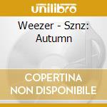 Weezer - Sznz: Autumn cd