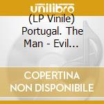 (LP Vinile) Portugal. The Man - Evil Friends (Clear Vinyl) vinile
