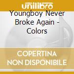 Youngboy Never Broke Again - Colors cd