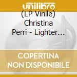 (LP Vinile) Christina Perri - Lighter Shade Of Blue vinile