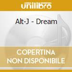 Alt-J - Dream cd