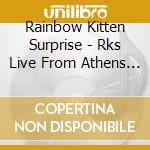 Rainbow Kitten Surprise - Rks Live From Athens Georgia cd musicale