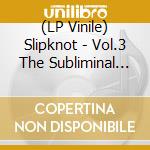 (LP Vinile) Slipknot - Vol.3 The Subliminal Verses (Grape Vinyl) vinile