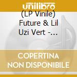 (LP Vinile) Future & Lil Uzi Vert - 7-Over Your Head vinile