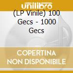 (LP Vinile) 100 Gecs - 1000 Gecs vinile