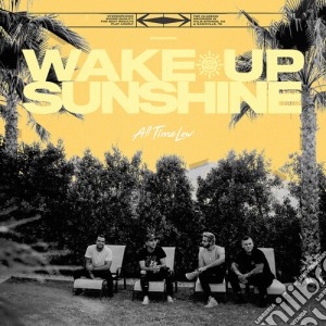 (LP Vinile) All Time Low - Wake Up, Sunshine lp vinile