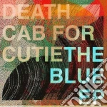 Death Cab For Cutie - The Blue Ep cd
