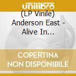 (LP Vinile) Anderson East - Alive In Tennessee (2 Lp) lp vinile