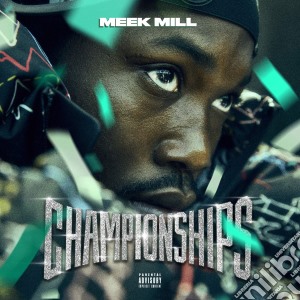 Meek Mill - Championships cd musicale di Meek Mill