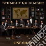 Straight No Chaser - One Shot cd