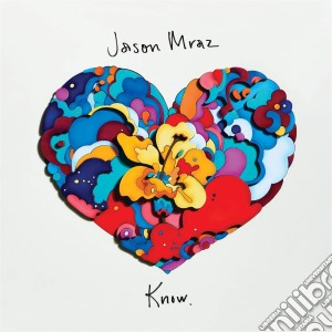 Jason Mraz - Know. cd musicale di Jason Mraz