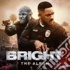 Bright: The Album cd