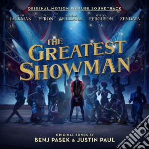 Benj Pasek & Justin Paul - The Greatest Showman cd musicale di The greatest showman