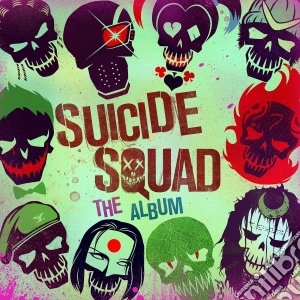 Suicide Squad: The Album / O.S.T. cd musicale di Suicide squad: the a