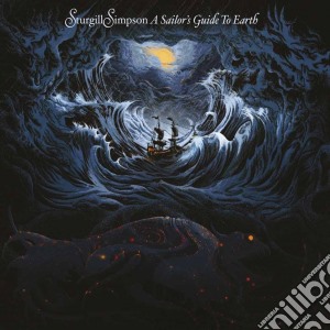 Sturgill Simpson - A Sailor's Guide To Earth cd musicale di Sturgill Simpson