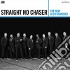 Straight No Chaser - The New Old Fashioned cd