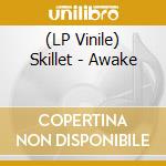 (LP Vinile) Skillet - Awake vinile