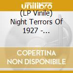 (LP Vinile) Night Terrors Of 1927 - Everything'S Coming Up Roses