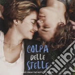 Colpa Delle Stelle (Fault In Our Stars) (Music From The Motion Picture) cd