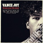 (LP Vinile) Vance Joy - Dream Your Life Away