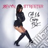 Sevyn Streeter - Call Me Crazy But cd