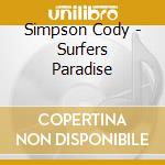 Simpson Cody - Surfers Paradise cd