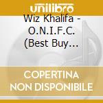Wiz Khalifa - O.N.I.F.C. (Best Buy Exclusive) cd