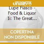 Lupe Fiasco - Food & Liquor Ii: The Great American Rap cd