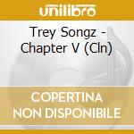 Trey Songz - Chapter V (Cln) cd