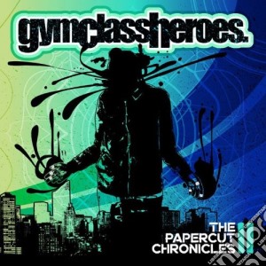 Gym Class Heroes - The Papercut Chronicles 2 cd musicale di Gym Class Heroes