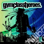 Gym Class Heroes - The Papercut Chronicles 2