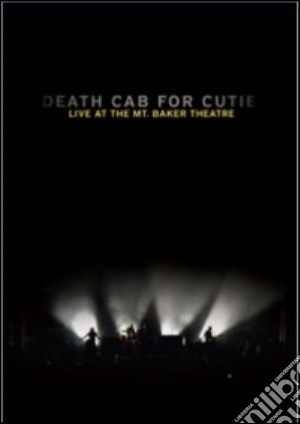 (Music Dvd) Death Cab For Cutie - Live At The Mount Baker Theatre cd musicale