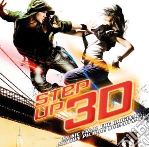 Step Up 3D / O.S.T. cd musicale di ARTISTI VARI