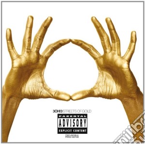 3Oh!3 - Streets Of Gold cd musicale di 3Oh!3