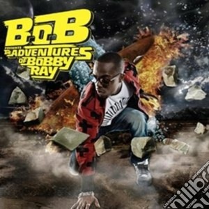 B.O.B. - B.o.b Presents: The Adventures Of Bobby Ray cd musicale di B.O.B.
