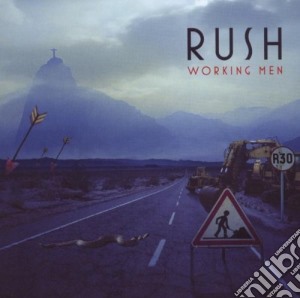 Rush - Working Men cd musicale di RUSH