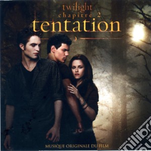 Twilight: Chapitre 2 Tentation / O.S.T. cd musicale
