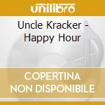 Uncle Kracker - Happy Hour cd musicale di Uncle Kracker