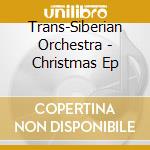 Trans-Siberian Orchestra - Christmas Ep cd