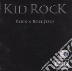 Kid Rock - Rock'n'roll Jesus