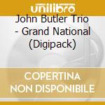 John Butler Trio - Grand National (Digipack) cd musicale di Butler john trio