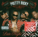 Pretty Ricky - Late Night Special cd