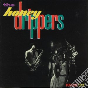 Honeydrippers (The) - Volume One cd musicale di HONEYDRIPPERS