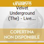Velvet Underground (The) - Live At Max's Kansas City cd