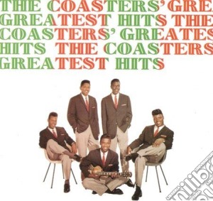 Coasters (The) - Greatest Hits cd musicale di COASTERS