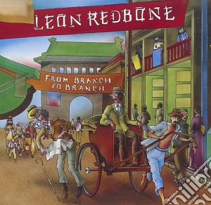 Leon Redbone - From Branch To Branch cd musicale di Leon Redbone