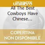 All The Best Cowboys Have Chinese... cd musicale di TOWNSHEND PETE