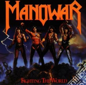 Manowar - Fighting The World cd musicale di MANOWAR